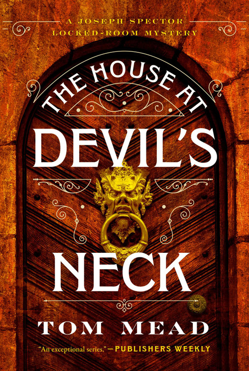 The House at Devil's Neck by Tom Mead, 9781613168035