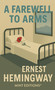 A Farewell to Arms - 9798888976883 by Ernest Hemingway, Mint Editions