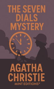 The Seven Dials Mystery - 9798888977170 by Agatha Christie, Mint Editions