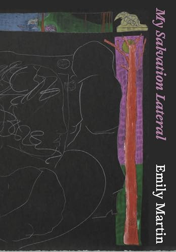 My Salvation Lateral by Emily Martin, 9781988979533