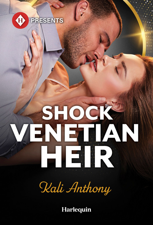 Shock Venetian Heir by Kali Anthony, 9781335614124