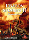 DragonMasters II (Resurrection - The Life and Times of the Fiercest Opening in Chess) by Andrew Burnett, 9789493435131