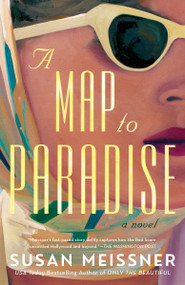 A Map to Paradise - 9780593332870 by Susan Meissner, 9780593332870
