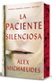 La paciente silenciosa  (edición limitada con cantos pintados) / The Silent Patient (Limited Edition with Sprayed Edges) (Spanish Edition) by Alex Michaelides, 9788466387880