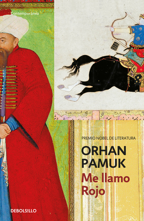 Me llamo Rojo / My Name Is Red (Spanish Edition) by Orhan Pamuk, 9789589016268