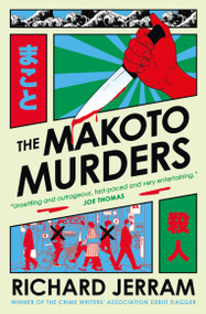 The Makoto Murders by Richard Jerram, 9781835417232