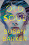 Old Soul - 9780593718308 by Susan Barker, 9780593718308