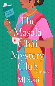 The Masala Chai Mystery Club by MJ Soni, 9798892426091