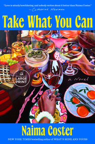 Take What You Can (A Novel) - 9798217349289 by Naima Coster, 9798217349289
