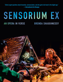 Sensorium Ex (An Opera in Verse) by Brenda Shaughnessy, 9781524712884