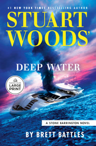 Stuart Woods' Deep Water - 9798217349159 by Brett Battles