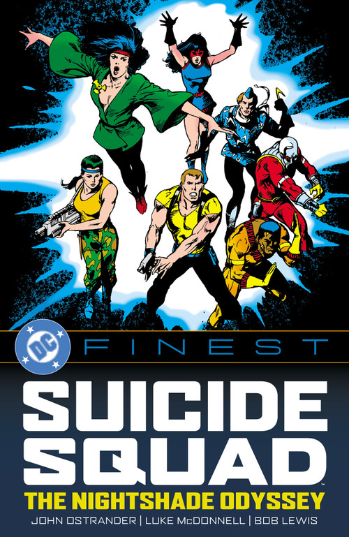 DC Finest: Suicide Squad: The Nightshade Odyssey by John Ostrander, Bob Greenberger, Steve Erwin, Luke McDonnell, 9781799508595