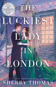 The Luckiest Lady in London by Sherry Thomas, 9798217190713