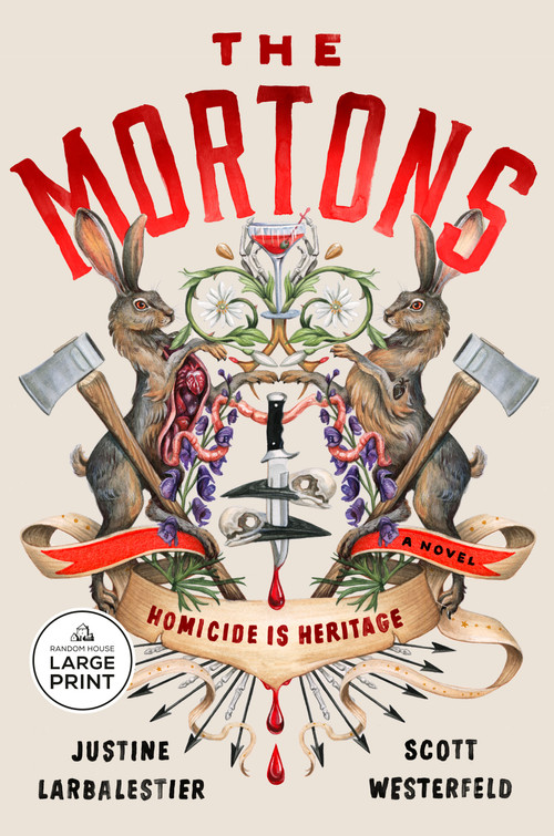 The Mortons (A Novel) - 9798217349296 by Justine Larbalestier, Scott Westerfeld