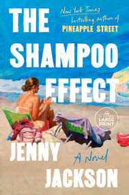 The Shampoo Effect (A Novel) - 9798217349203 by Jenny Jackson, 9798217349203
