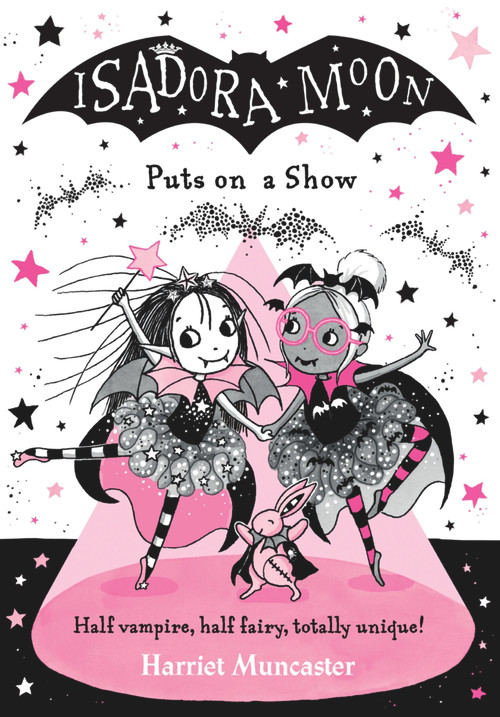 Isadora Moon Puts On A Show by Harriet Muncaster, 9781382080255