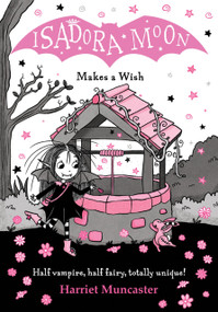 Isadora Moon Makes a Wish - 9781382081085 by Harriet Muncaster, 9781382081085