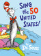 Sing the 50 United States! by Dr. Seuss, 9798217228560