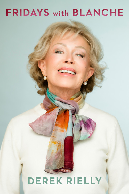 Fridays with Blanche by Derek Rielly, 9781761472084