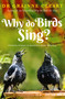 Why Do Birds Sing? - 9781761472329 by Grainne Creary, 9781761472329