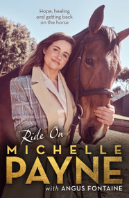 Ride On (Hope, healing and getting back on the horse) by Michelle Payne, 9781761473142