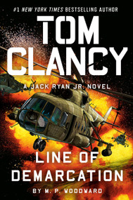 Tom Clancy Line of Demarcation - 9780593718025 by M.P. Woodward, 9780593718025