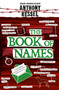 The Book of Names by Anthony Kessel, 9781785837777