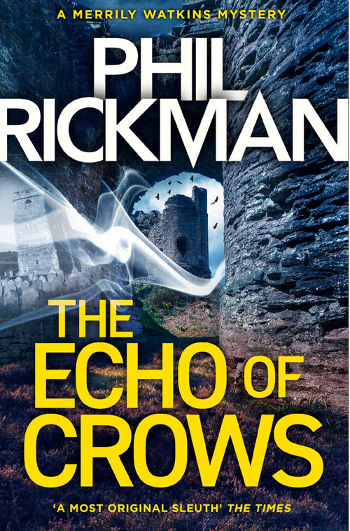 The Echo of Crows by Phil Rickman, 9781786494627