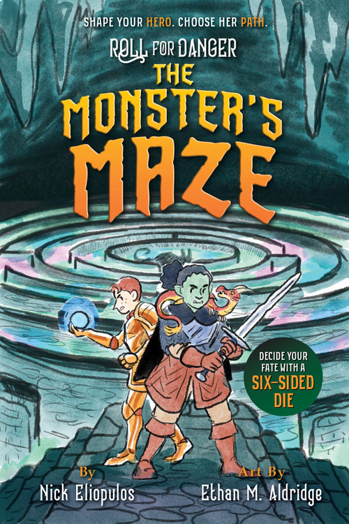 Roll for Danger: The Monster's Maze by Nick  Eliopulos, Ethan M.  Aldridge, 9781368089739