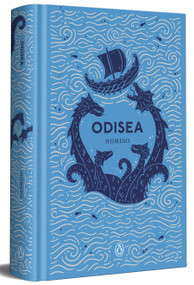Odisea (edición especial en tapa dura) / The Odyssey (Special Hardcover Edition) (Spanish Edition) by Homero, 9788491057697