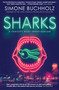 Sharks (The fiercely original, slick and darkly funny new Chastity Riley thriller…) - 9781917764087 by Simone Buchholz, Rachel Ward