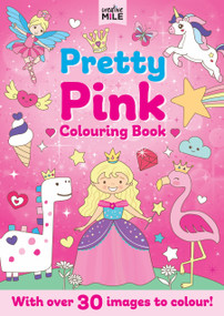 Pretty Pink Colouring Book by Five Mile, 9781923286504
