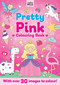 Pretty Pink Colouring Book by Five Mile, 9781923286504