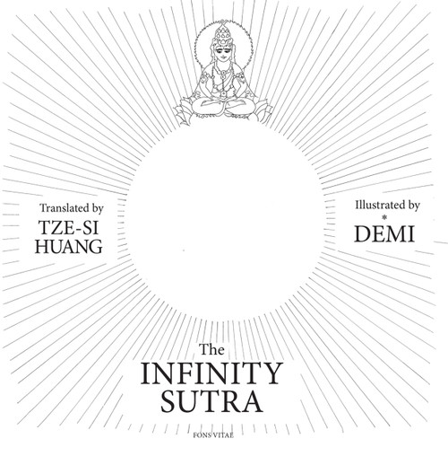 The Infinity Sutra by Demi Hunt, Tze-si Huang, 9781941610978