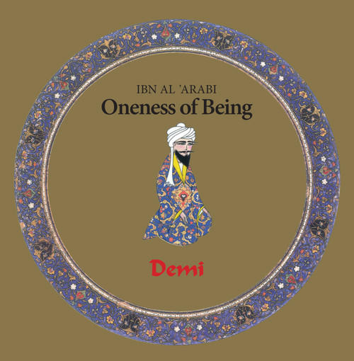 Oneness of Being (Ibn Arabi) by Charlotte Hunt, 9781941610992