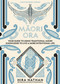 Maori Ora (Your Guide to Using Traditional Maori Knowledge to Live a More Intentional Life) by Hira Nathan, 9781991142207