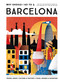 Why Should I Go To Barcelona (The city you definitely need to visit before you turn 30 (or 130)) by Annebeth Vis, 9789493338470