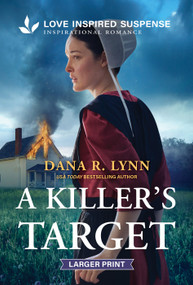 A Killer's Target by Dana R. Lynn, 9781335400581