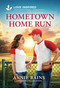 Hometown Home Run (An Uplifting Inspirational Romance) - 9781335529145 by Annie Rains, 9781335529145