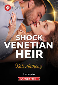 Shock Venetian Heir - 9781335774064 by Kali Anthony