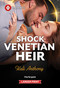Shock Venetian Heir - 9781335774064 by Kali Anthony