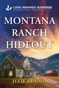 Montana Ranch Hideout - 9781335919090 by Julie Arnold, 9781335919090