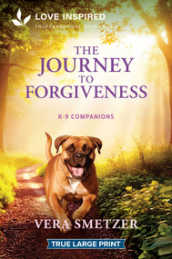 The Journey to Forgiveness (An Uplifting Inspirational Romance) - 9781335984951 by Vera Smetzer, 9781335984951