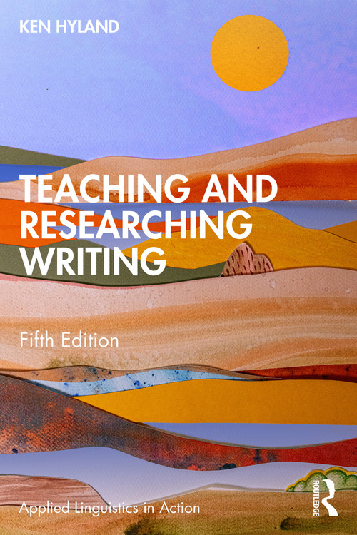 Teaching and Researching Writing - 9781041031185 by Ken Hyland, 9781041031185