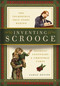 Inventing Scrooge (The Incredible True Story Behind Charles Dickens' Legendary A Christmas Carol) by Carlo DeVito, 9781604337792
