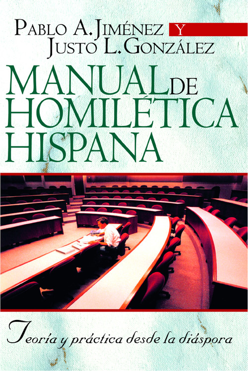 Manual de homilética hispana (Teoría y práctica desde la diáspora) (Spanish Edition) by Carlos Jiménez, 9788482674841