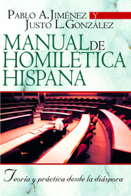 Manual de homilética hispana (Teoría y práctica desde la diáspora) (Spanish Edition) by Carlos Jiménez, 9788482674841