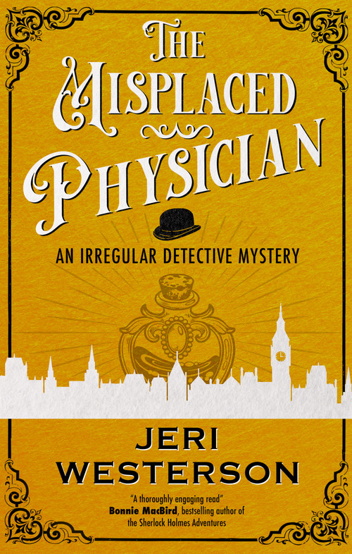 The Misplaced Physician - 9781448318704 by Jeri Westerson, 9781448318704