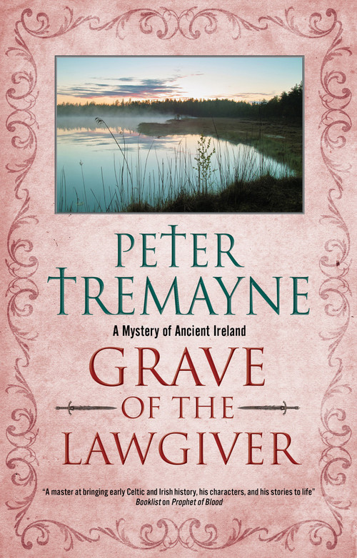 Grave of the Lawgiver - 9781448318520 by Peter Tremayne, 9781448318520