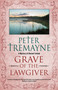 Grave of the Lawgiver - 9781448318520 by Peter Tremayne, 9781448318520